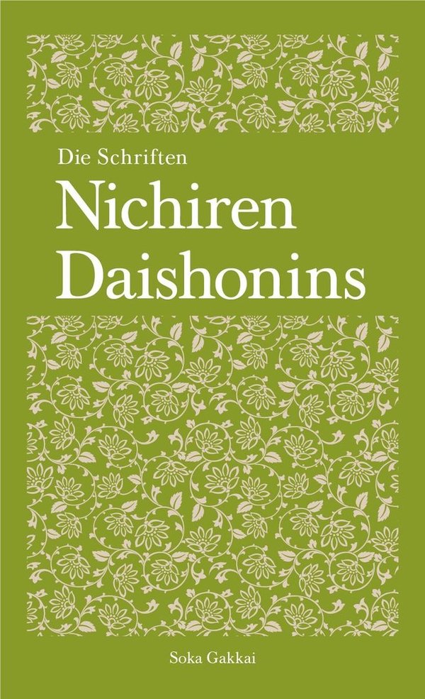 "Die Schriften Nichiren Daishonins" (Gosho)