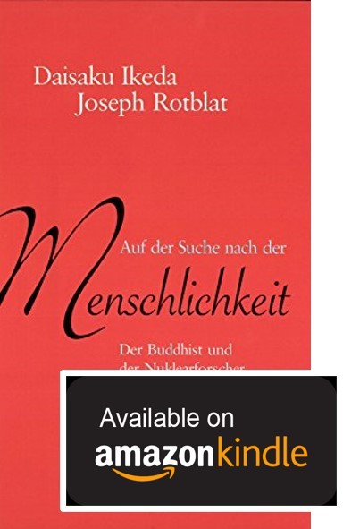 KINDLE-EBOOK: "Auf der Suche nach der Menschlichkeit", Dialog mit Joseph Rotblat